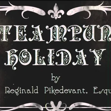 Steampunk Holiday