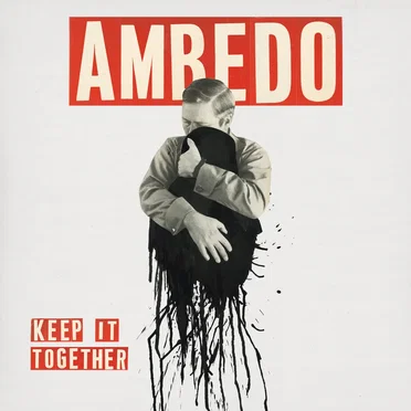 Keep It Together by Ambedo - album cover