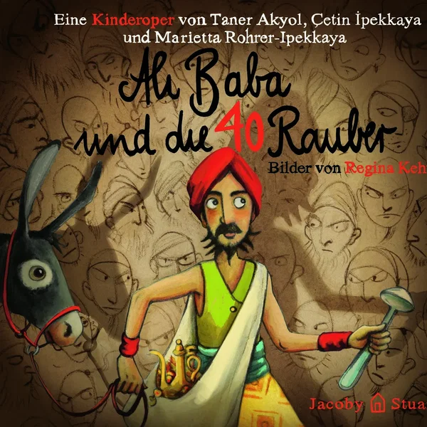 Ali Baba und die 40 Räuber
