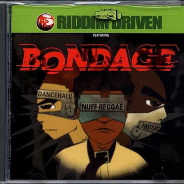 Riddim Driven: Bondage by Various Artists - album cover