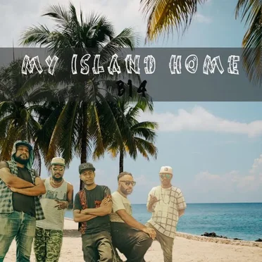 My Island Home (Single) by B14 - album cover