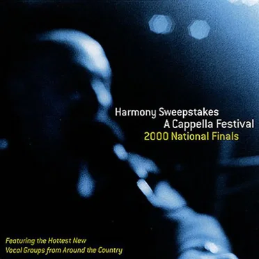 Harmony Sweepstakes 2000 National Finals by Various Artists - album cover