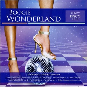 Boogie Wonderland: Funky Disco Hits by Various Artists - album cover