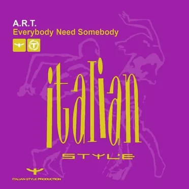 Everybody Need Somebody by A.R.T. - album cover