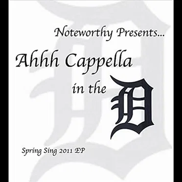 Ahhh Cappella in the D