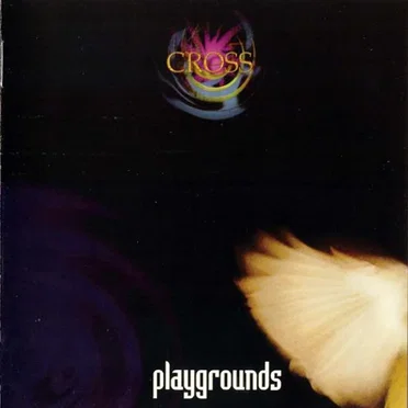 Playgrounds by Cross - album cover