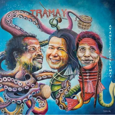 Atanditékadélaway by Tramay - album cover