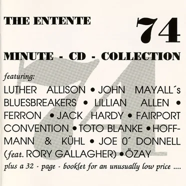 The Entente 74 Minute CD Collection by Various Artists - album cover