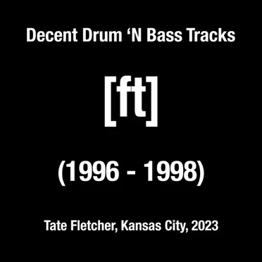Decent Drum 'N Bass Tracks