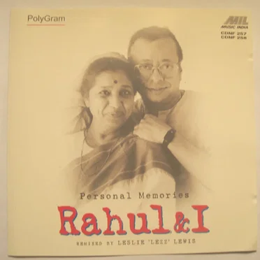 Rahul & I (Personal Memories)