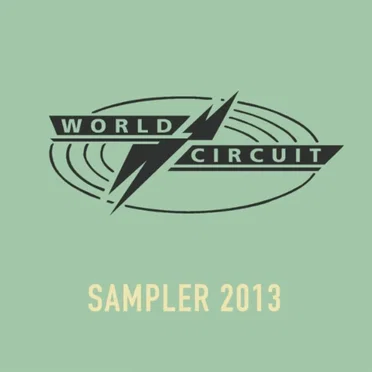 World Circuit Sampler 2013 by Various Artists - album cover