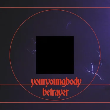Betrayer by Youryoungbody - album cover