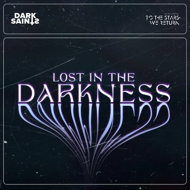 Lost in the Darkness by Dark Saints - album cover