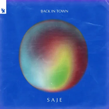 Back In Town by Saje - album cover