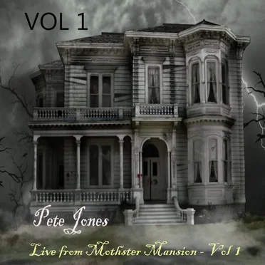 Live at Mothster Mansion: Vol 1