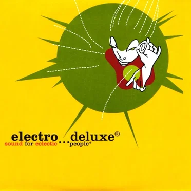 Electro... Deluxe® Sound for Eclectic People by Various Artists - album cover