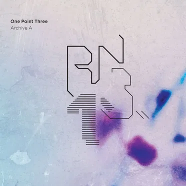One Point Three: Archive A by Various Artists - album cover