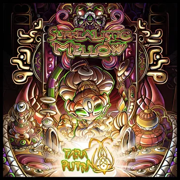 Surrealistic Mellow by Tara Putra - album cover
