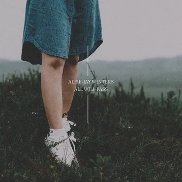All Will Pass by Alfie-Jay Winters - album cover