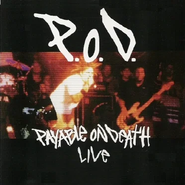 P.O.D. Live