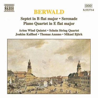 Septet in B-flat major / Serenade / Piano Quartet in E-flat major