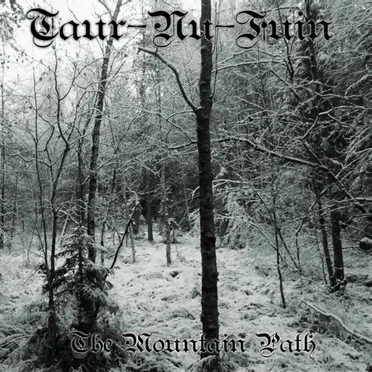 The Mountain Path by Taur Nu Fuin - album cover