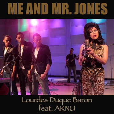 Me and Mr. Jones by Lourdes Duque Baron - album cover
