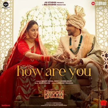 How Are You (From "Dhoom Dhaam")