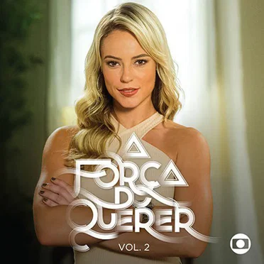 A força do querer, vol. 2 by Various Artists - album cover