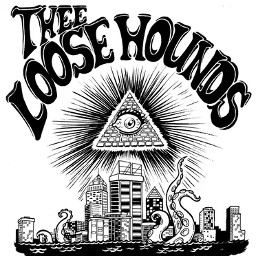Thee Loose Hounds' EE PEE