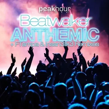 Anthemic by Beatwalker - album cover