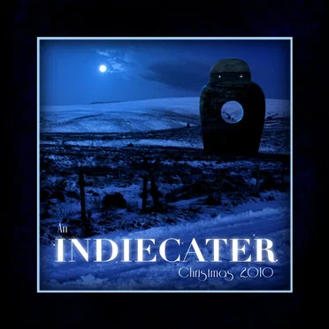 An Indiecater Christmas 2010 by Various Artists - album cover