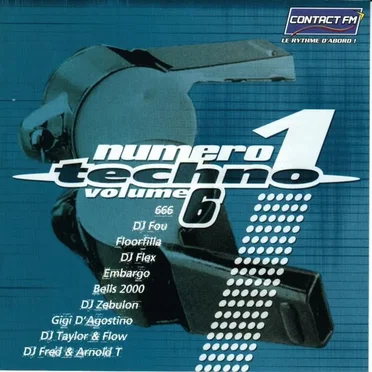 Numéro 1 Techno Volume 6 by Various Artists - album cover