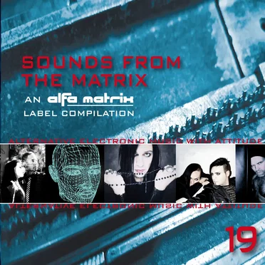 Sounds From the Matrix 019 by Various Artists - album cover