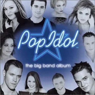 Pop Idol: The Big Band Album by Various Artists - album cover