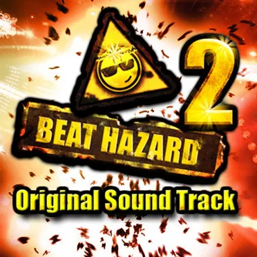 Beat Hazard 2 - Original Soundtrack