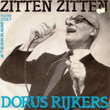 Zitten zitten by Dorus Rijkers - album cover