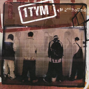 2nd Round by 1TYM - album cover
