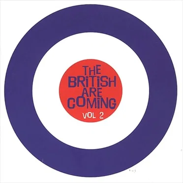 The British Are Coming, Volume 2 by Various Artists - album cover