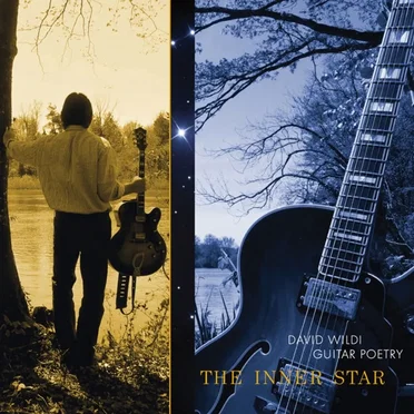 The Inner Star by David Wildi Guitar Poetry - album cover