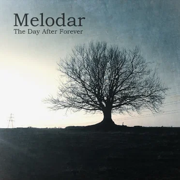 The Day After Forever by Melodar - album cover