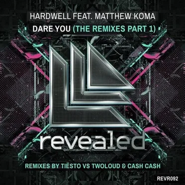 Dare You (The Remixes Part 1)