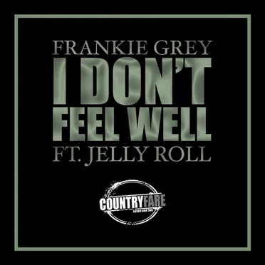 I Don’t Feel Well