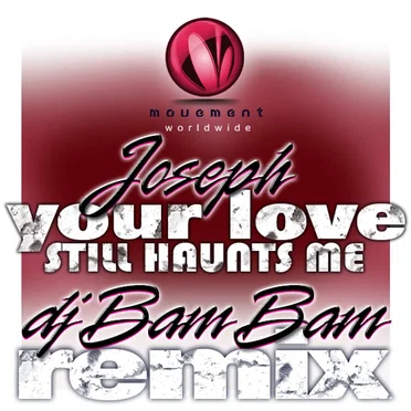 Your Love Still Haunts Me