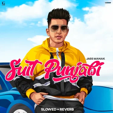 Suit Punjabi (Slowed + Reverb)