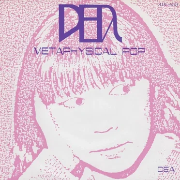Metaphysical Pop by Dea - album cover