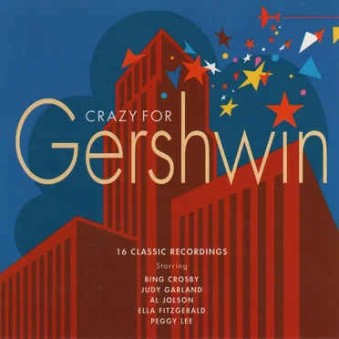 Crazy for Gershwin by Various Artists - album cover