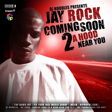 Coming Soon 2 a Hood Near You, Pt. 2 by Jay Rock - album cover