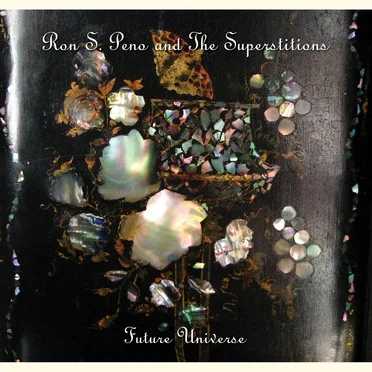 Future Universe by Ron S. Peno and The Superstitions - album cover