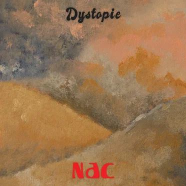 Dystopie by NAC - album cover